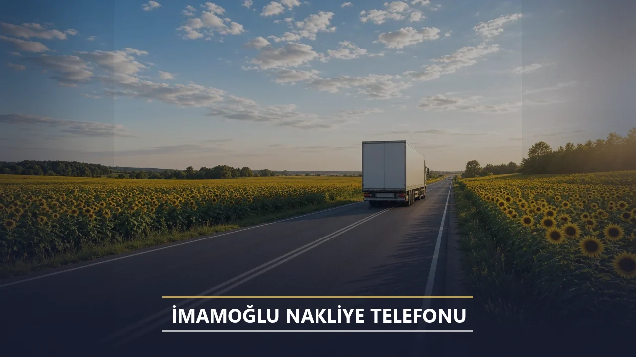 İmamoğlu Nakliye Telefonu